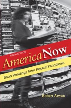 Hardcover America Now: Short Readings from Recent Periodicals Book