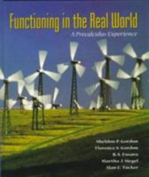 Hardcover Functioning in the Real World: A Precalculus Experience Book