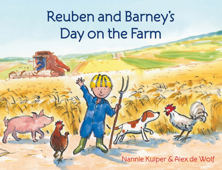 Hardcover Reuben and Barney's Day on the Farm Book