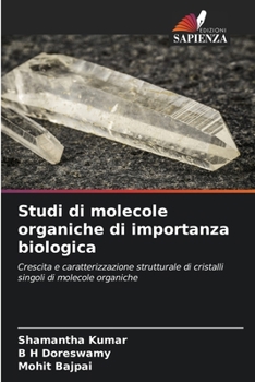 Paperback Studi di molecole organiche di importanza biologica [Italian] Book