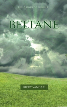 Paperback Beltane: The Origin of Summer Book