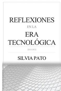Paperback Reflexiones en la era tecnológica [Spanish] Book