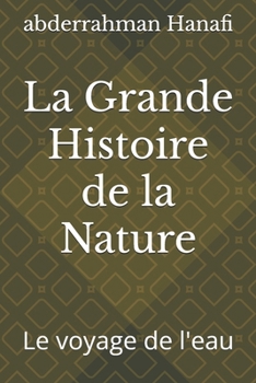 Paperback La Grande Histoire de la Nature [French] Book