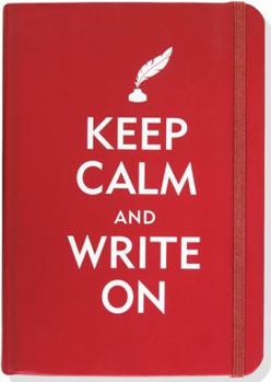 Keep Calm & Write On Journal (Diary, Notebook)