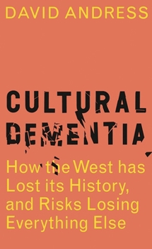 Hardcover Cultural Dementia Book