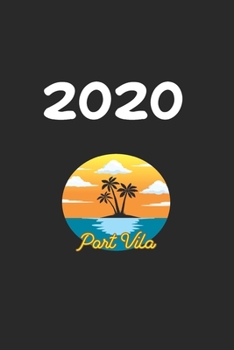 Paperback Daily Planner And Appointment Calendar 2020: Port Vila City Country Daily Planner And Appointment Calendar For 2020 With 366 White Pages Book