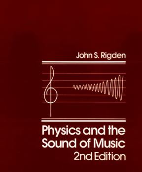 Hardcover Physics and the Sound of Music Book