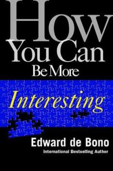 Hardcover How You Can Be More Interesting Book