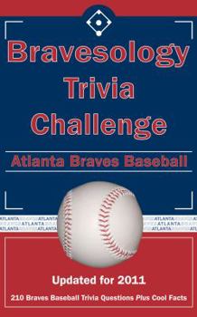 Paperback Bravesology Trivia Challenge: Atlanta Braves Baseball Book