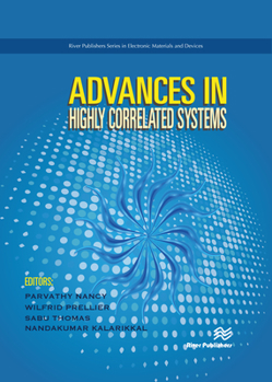 Hardcover Advances in Highly Correlated Systems Book