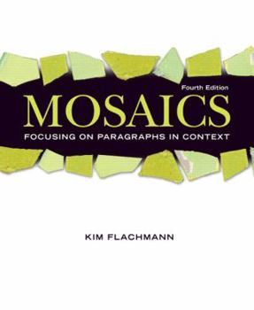 Paperback Mosaics: Focusing on Paragraphs in Context Book