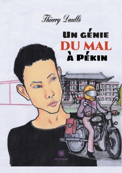 Paperback Un génie du mal à Pékin [French] Book