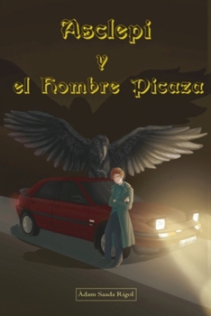 Paperback Asclepi y el Hombre Picaza [Spanish] Book
