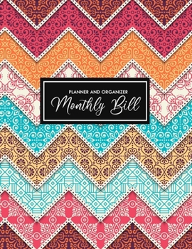 Monthly Bill Planner and Organizer: Monthly Budget Workbook Daily Planner with Expenses Debt Tracking Organizer Money Saving Budget Planner Personal or Business Accounting Journal