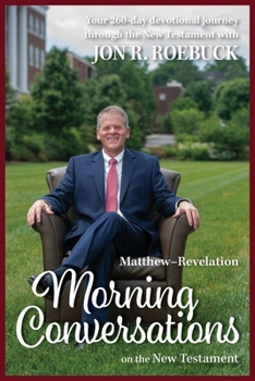 Paperback Morning Conversations on the New Testament: Matthew-Revelation Book