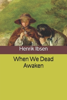 When We Dead Awaken