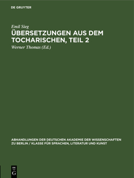 Hardcover Übersetzungen Aus Dem Tocharischen, Teil 2 [German] Book