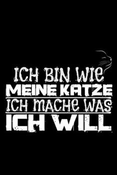 Paperback Notizbuch: Katze Frauchen Eigenwillig Selbstst?ndig Geschenk 120 Seiten, 6X9 (Ca. A5), Blanko / Skizzen [German] Book