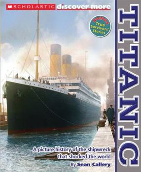 Paperback Scholastic Discover More: Titanic Book