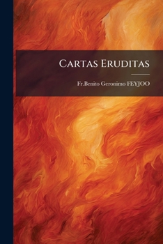 Paperback Cartas Eruditas [Spanish] Book