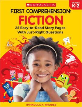 Paperback First Comprehension: Fiction: 25 Easy-To-Read Story Pages with Just-Right Questions Book