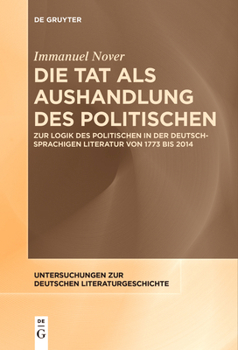 Paperback Die Tat als Aushandlung des Politischen [German] Book