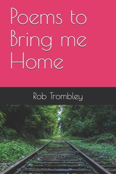 Paperback Poems to Bring me Home Book