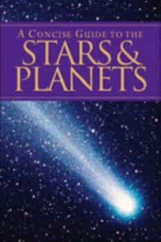 Hardcover Concise Guide to the Stars and Planets (Pocket Guides) Book