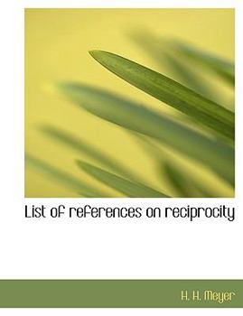 Paperback List of References on Reciprocity Book