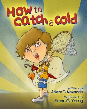 Hardcover How to Catch a Cold Book