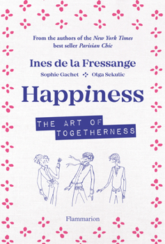 Hardcover Happiness: The Art of Togetherness Book