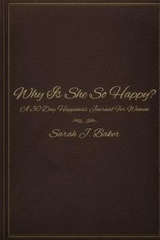 Paperback Why Is She So Happy? Book