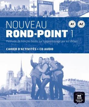 Paperback Noveau Rond Point 1 Cahier d'exercises: Noveau Rond Point 1 Cahier d'exercises [French] Book