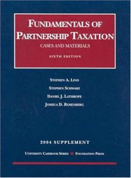 Paperback 2004 Supplement to Fundamentals of Partnership Taxation Book