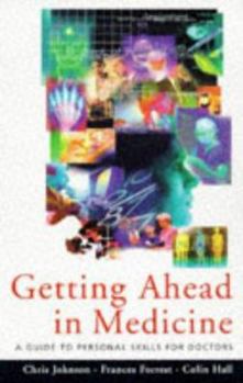 Paperback Getting Ahead in Medicine Book