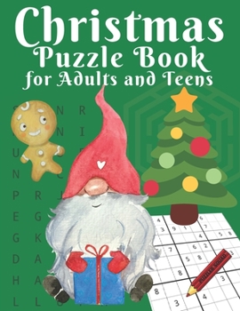 Paperback Christmas Puzzle Book for Adults and Teens: Word Search, Sudoku, Cryptograms, Mazes, Word Scrambles, Word Matches and Missing Vowel Activity Book in l [Large Print] Book