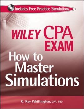 Paperback Wiley CPA Exam: How to Master Simulations [With CDROM] Book