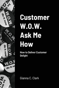 Paperback Customer W.O.W. Ask Me How Book