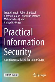Paperback Practical Information Security: A Competency-Based Education Course Book