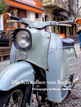 Hardcover Die Schwalben von Berlin Book