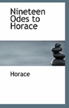 Paperback Nineteen Odes to Horace Book