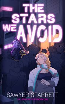 Paperback The Stars We Avoid Book
