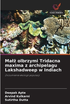 Paperback Malż olbrzymi Tridacna maxima z archipelagu Lakshadweep w Indiach [Polish] Book