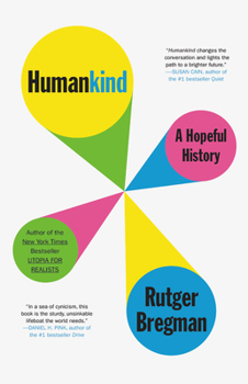Hardcover Humankind: A Hopeful History Book