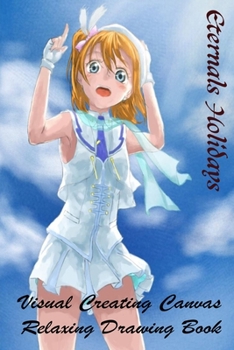 Paperback Eternals Holidays - Visual Creating Canvas - Relaxing Drawing Book