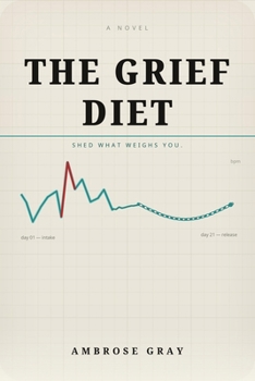 Paperback The Grief Diet Book