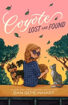 Hardcover Coyote Lost and Found Book