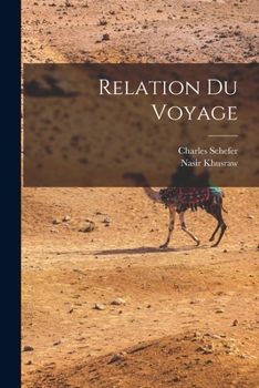 Paperback Relation Du Voyage [French] Book