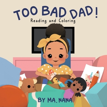 Paperback Too Bad Dad Book