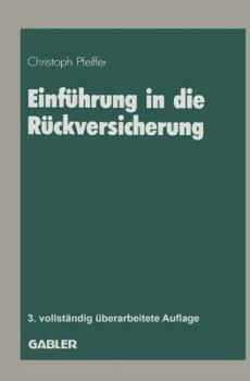 Paperback Einführung in Die Rückversicherung [German] Book